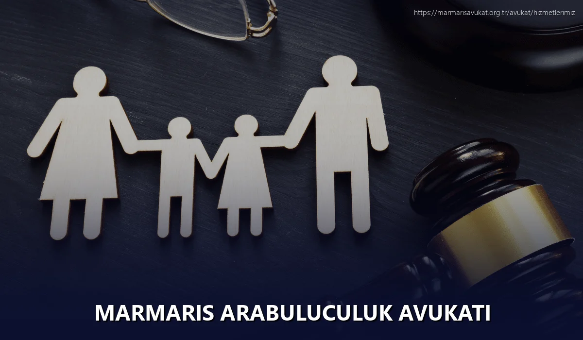 Marmaris Arabuluculuk Avukatı
