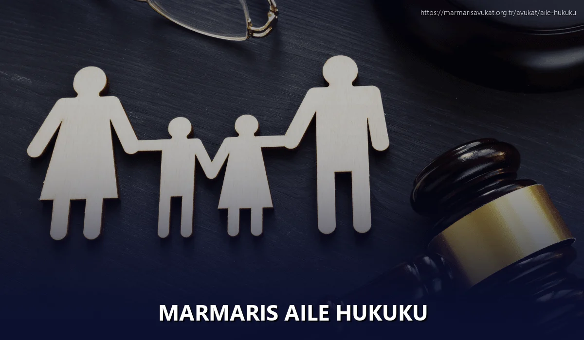 Marmaris Aile Hukuku