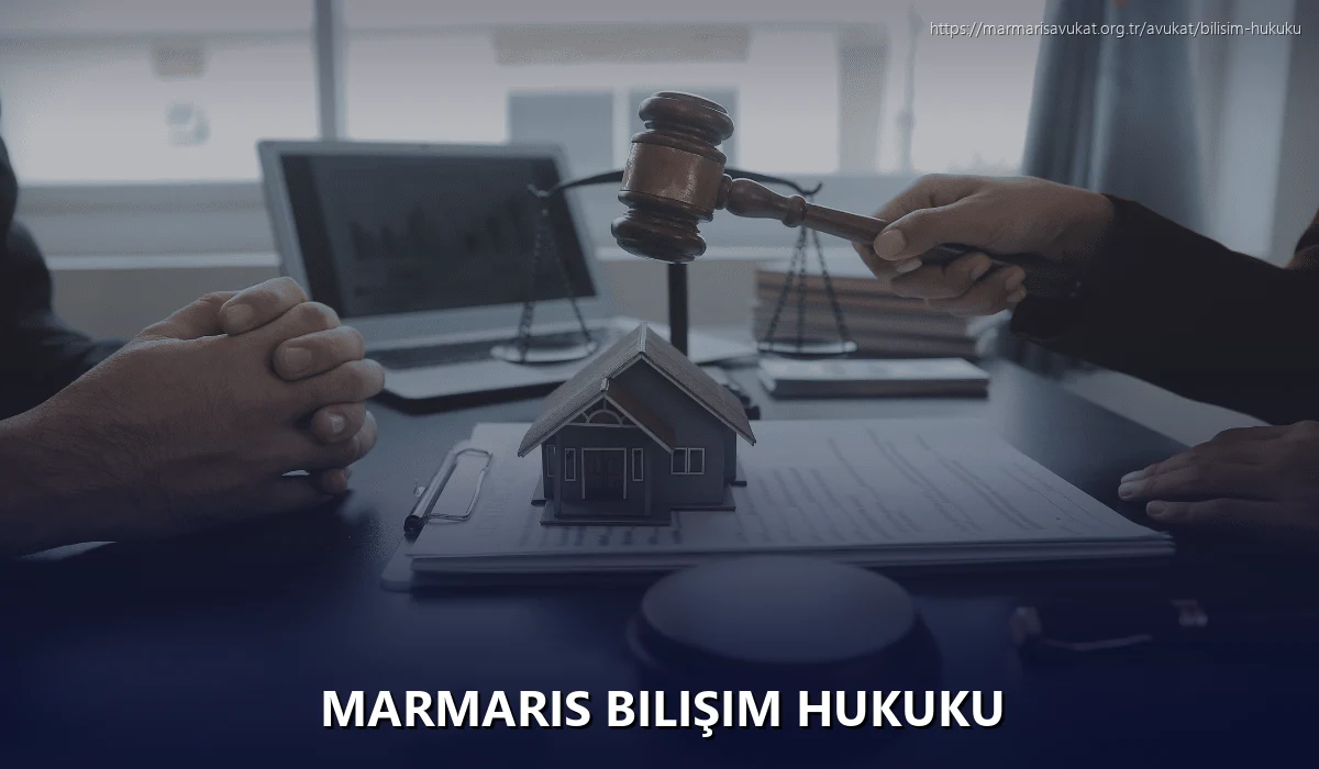 Marmaris Bilişim Hukuku