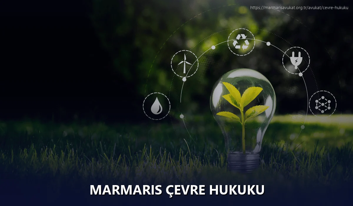 Marmaris Çevre Hukuku