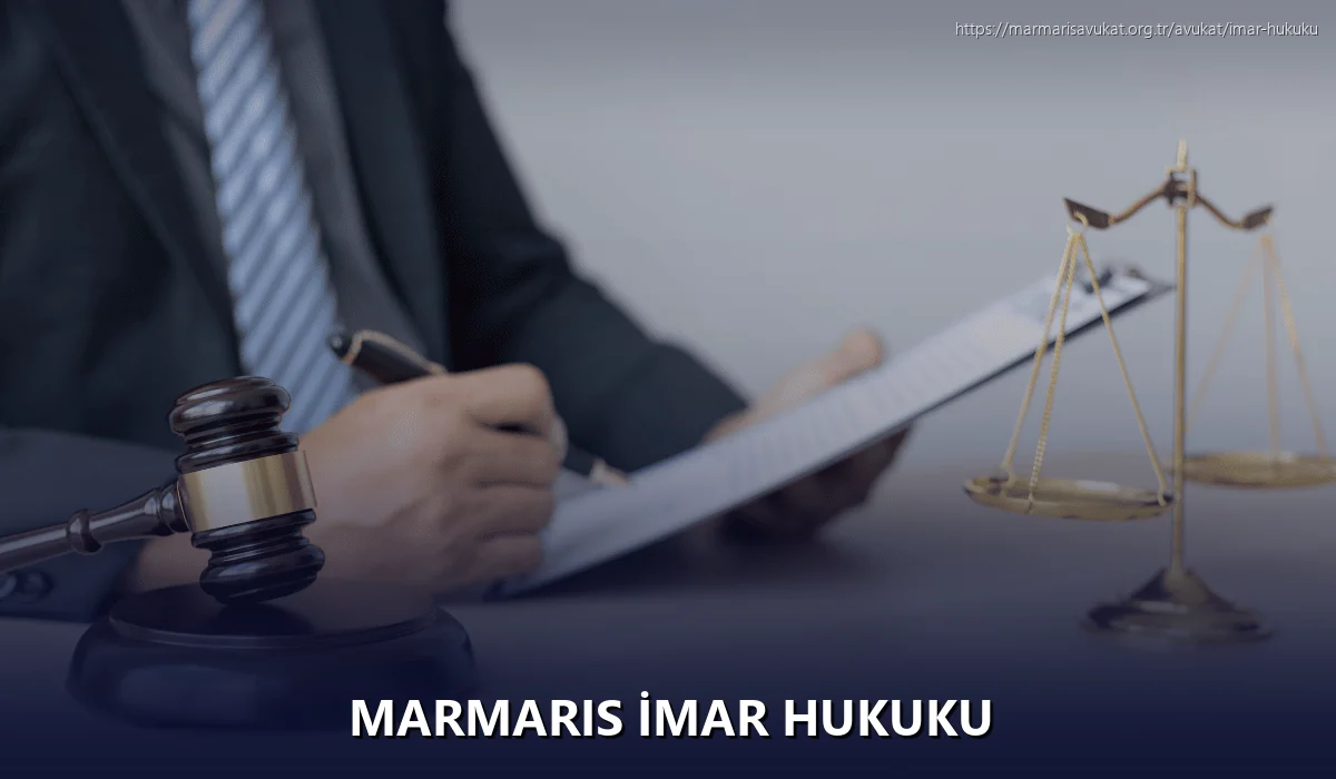 Marmaris İmar Hukuku