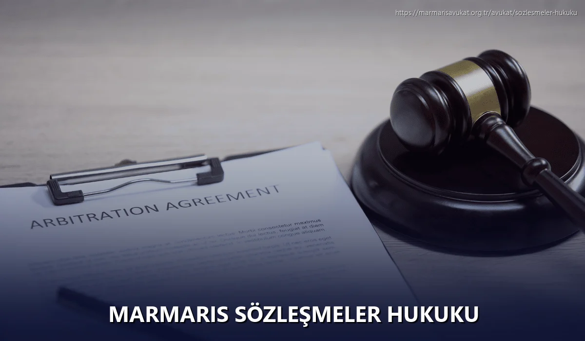 Marmaris Sözleşmeler Hukuku