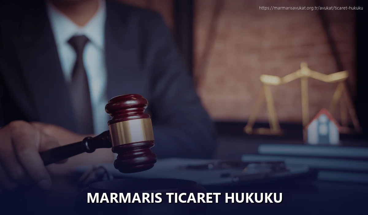 Marmaris Ticaret Hukuku